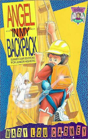 Stock image for Angel in My Backpack (Herbie the Angel Series) for sale by Wonder Book