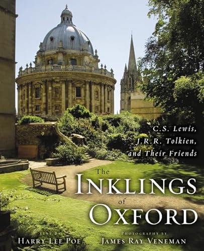 Stock image for The Inklings of Oxford: C. S. Lewis, J. R. R. Tolkien, and Their Friends for sale by AwesomeBooks