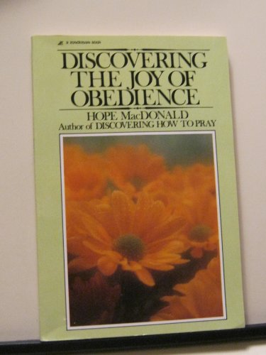 Stock image for Discovering the Joy of Obedience for sale by ThriftBooks-Dallas