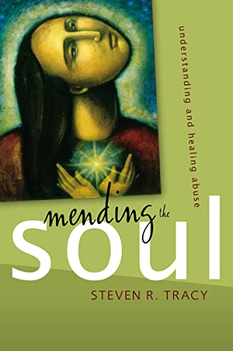 9780310285298: Mending the Soul: Understanding and Healing Abuse
