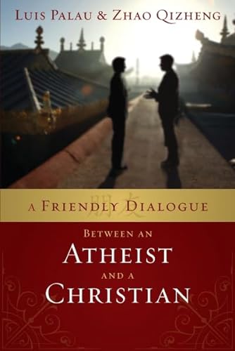 9780310285335: A Friendly Dialogue Between an Atheist and a Christian