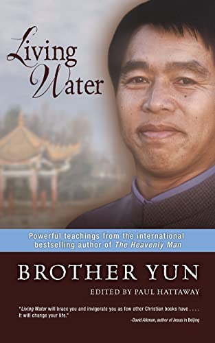 9780310285540: Living Water: Powerful Teachings from the International Bestselling Author of The Heavenly Man