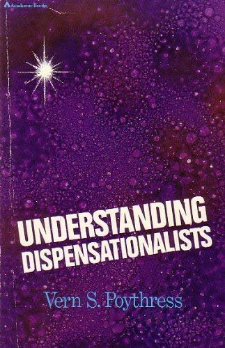 9780310285915: Title: Understanding dispensationalists