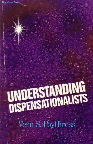 Stock image for Understanding dispensationalists for sale by Book Deals