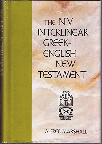 Beispielbild fr The New International Version Interlinear Greek-English New Testament (English and Greek Edition) zum Verkauf von BookHolders