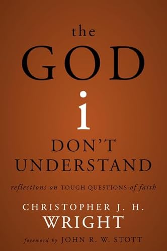 9780310287544: The God I Don't Understand: Reflections on Tough Questions of Faith