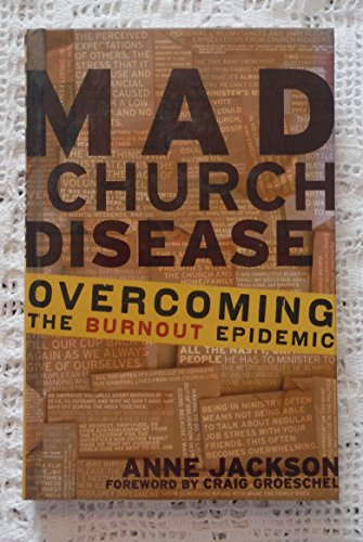 9780310287551: Mad Church Disease: Overcoming the Burnout Epidemic