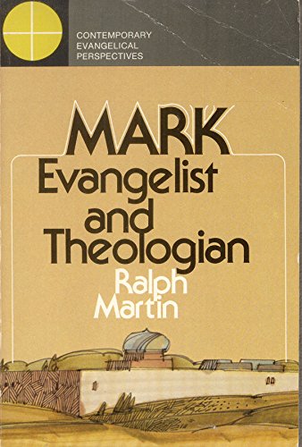 Stock image for Mark Evangelist and Theologian for sale by SecondSale
