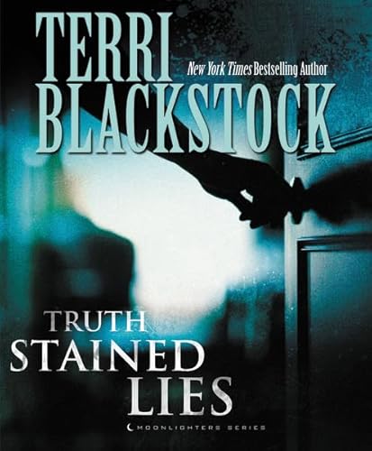 Stock image for Truth Stained Lies (Moonlighters Series) for sale by HPB Inc.