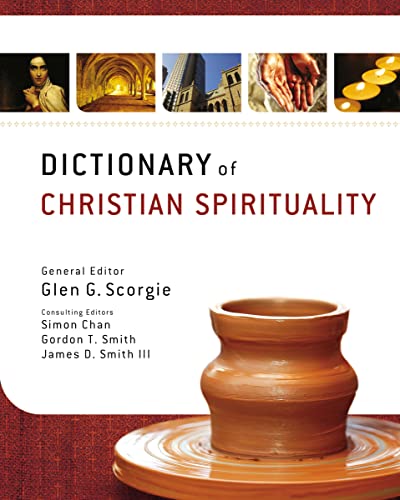 Dictionary of Christian Spirituality (9780310290667) by Zondervan