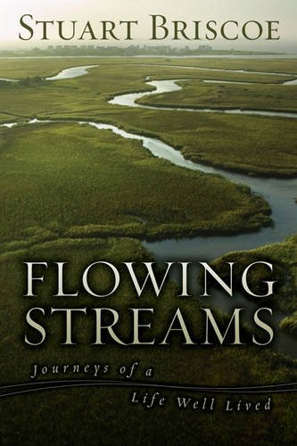 Stock image for Flowing Streams: Journeys of a Life Well Lived for sale by MusicMagpie