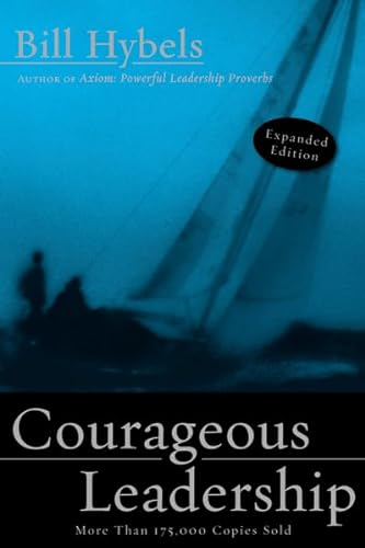 9780310291572: Courageous Leadership