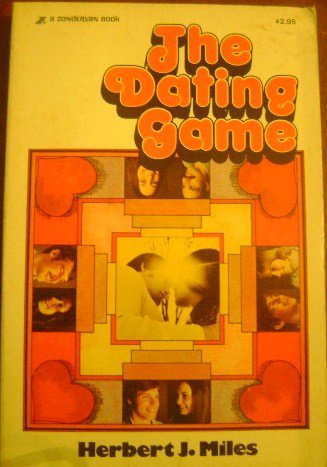 9780310291923: The Dating Game