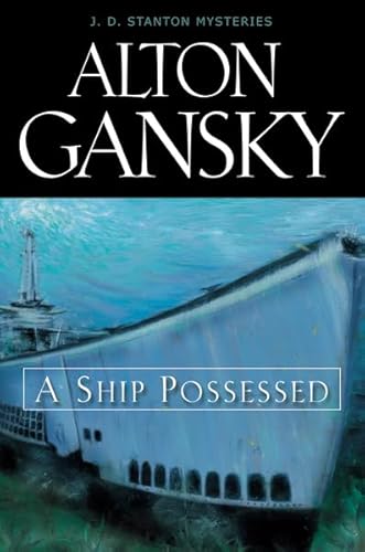 Imagen de archivo de A Ship Possessed, Value (J. D. Stanton Mysteries) a la venta por SecondSale