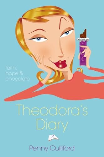 Beispielbild fr Theodora's Diary, Value: Faith, Hope, and Chocolate zum Verkauf von ThriftBooks-Dallas