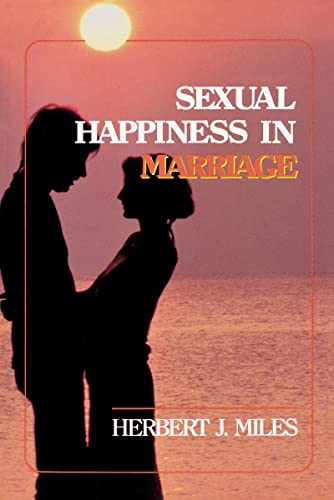 9780310292210: Sexual Happiness in Marriage, Revised Edition