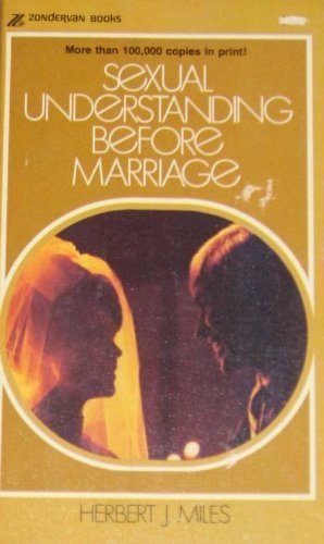 Imagen de archivo de Sexual Understanding B 4 Marr a la venta por Better World Books
