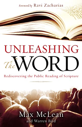 9780310292708: Unleashing the Word: Rediscovering the Public Reading of Scripture [With DVD]