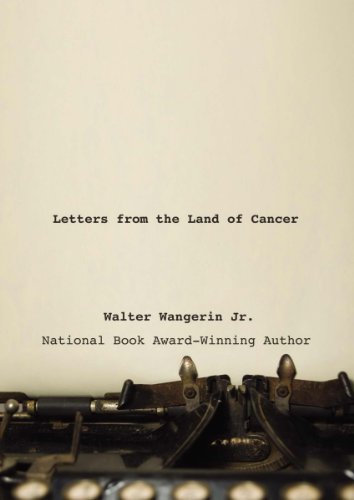 Stock image for Letters from the Land of Cancer for sale by Gulf Coast Books
