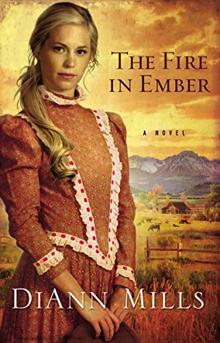 Stock image for The Fire in Ember: A Novel for sale by AwesomeBooks