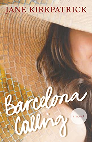 9780310293644: Barcelona Calling: A Novel