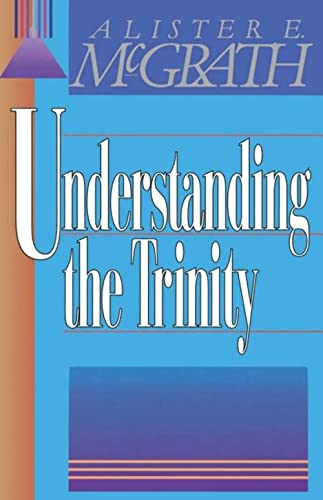 9780310296812: Understanding the Trinity