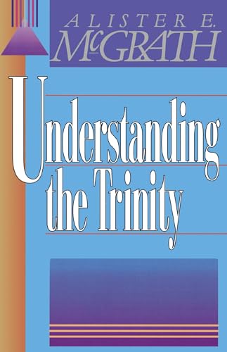 9780310296812: Understanding the Trinity