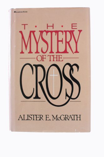9780310299806: The mystery of the cross