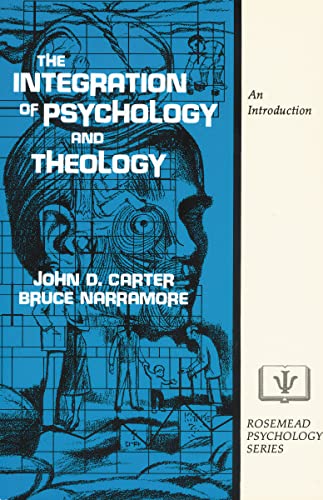 9780310303411: The Integration of Psychology and Theology: An Introduction