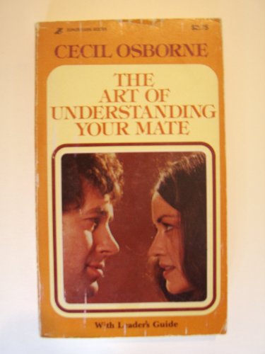 Beispielbild fr Art of Understanding Your Mate: With Leader's Guide zum Verkauf von Wonder Book