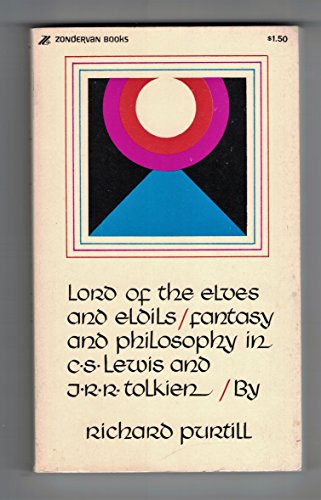 Stock image for Lord of the Elves and Eldils: Fantasy and Philosophy in C. S. Lewis and J. R. R. Tolkien, for sale by -OnTimeBooks-