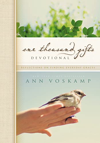 Beispielbild fr One Thousand Gifts - Devotional : Reflections on Finding Everyday Graces zum Verkauf von Better World Books