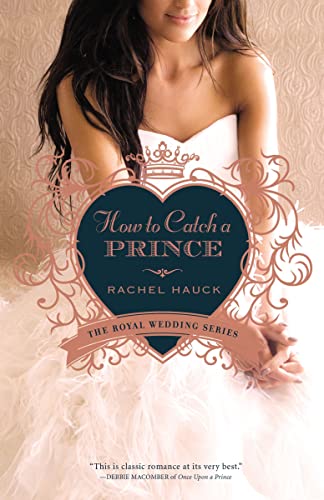 9780310315544: How to Catch a Prince
