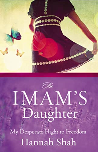 9780310318194: The Imam's Daughter: My Desperate Flight to Freedom