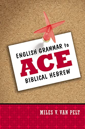 Imagen de archivo de English Grammar to Ace Biblical Hebrew a la venta por Hawking Books