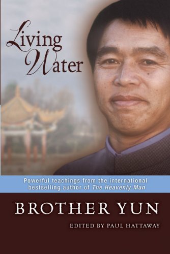 9780310318330: Living Water: Powerful Teachings from the International Bestselling Author of the Heavenly Man