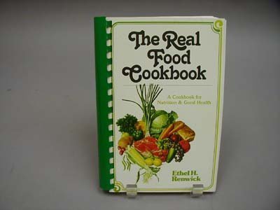 Stock image for The Real Food Cookbook for sale by ThriftBooks-Atlanta