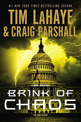 Brink of Chaos (The End Series) (9780310318811) by LaHaye, Tim; Parshall, Craig