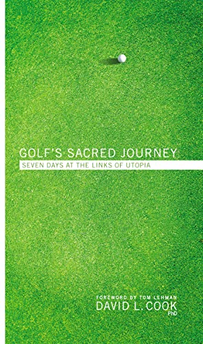 9780310318859: Golf's Sacred Journey: Seven Days at the Links of Utopia