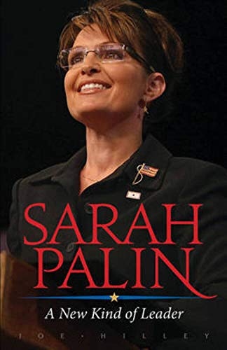 Imagen de archivo de Sarah Palin : A New Kind of Leader a la venta por Better World Books: West