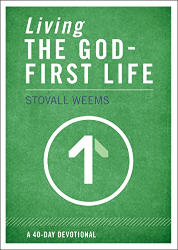 9780310320418: Living the God-First Life