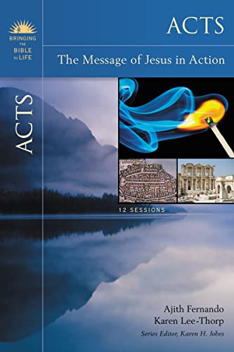 Imagen de archivo de Acts: The Message of Jesus in Action (Bringing the Bible to Life) a la venta por POQUETTE'S BOOKS