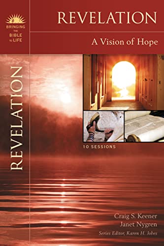 9780310320463: Revelation: A Vision of Hope (Bringing the Bible to Life)