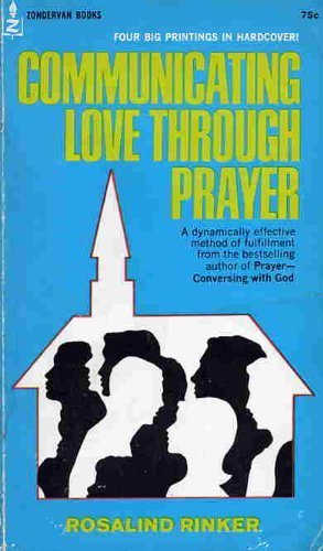 Beispielbild fr Communicating Love Through Prayer zum Verkauf von Better World Books