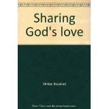 9780310322313: Sharing God's Love