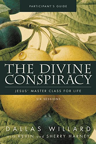 Imagen de archivo de The Divine Conspiracy Bible Study Participant's Guide: Jesus' Master Class for Life a la venta por ThriftBooks-Dallas