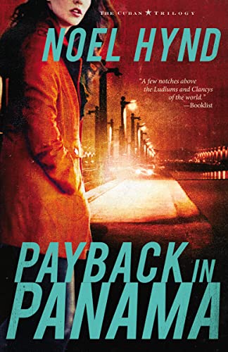 Beispielbild fr Payback in Panama (The Cuban Trilogy) zum Verkauf von SecondSale