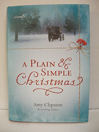 Beispielbild fr A Plain and Simple Christmas: A Novella zum Verkauf von SecondSale