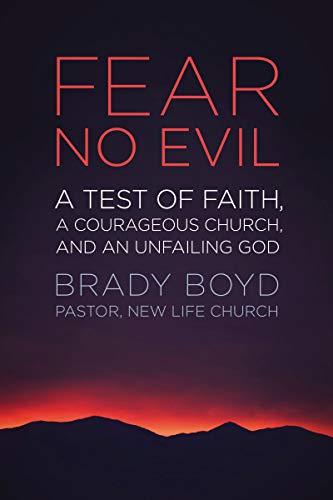 Stock image for Fear No Evil: A Test of Faith, a Courageous Church, and an Unfailing God for sale by SecondSale