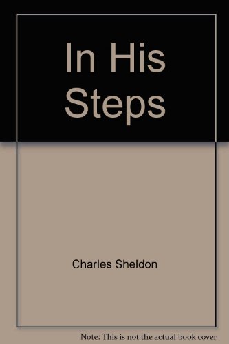 Imagen de archivo de In His Steps a la venta por Better World Books